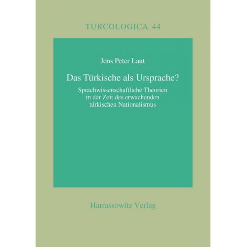 Jens P. Laut - Das Türkische als Ursprache?