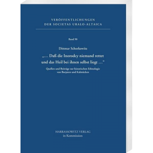 Dittmar Schorkowitz - „… Daß die Inorodcy niemand rettet und das Heil bei ihnen selbst liegt …“