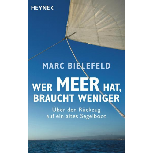 Marc Bielefeld - Wer Meer hat, braucht weniger