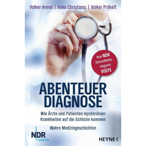 Volker Arend & Anke Christians & Volker Präkelt - Abenteuer Diagnose