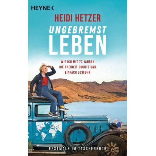 Heidi Hetzer - Ungebremst leben