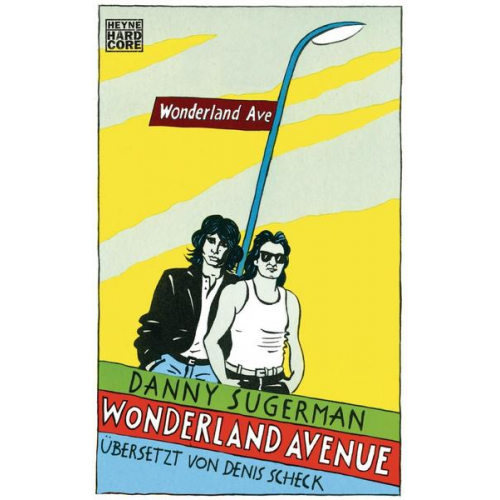 Danny Sugerman - Wonderland Avenue