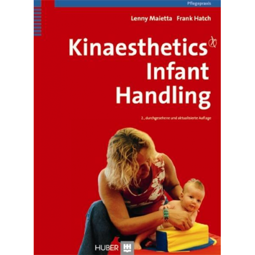 Lenny Maietta & Frank Hatch - Kinaesthetics Infant Handling