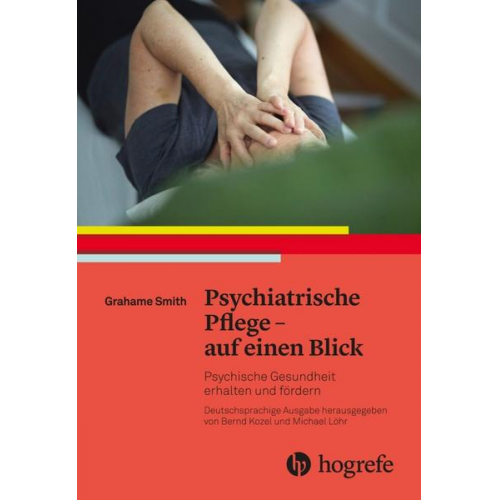 Grahame Smith - Psychiatrische Pflege – auf einen Blick