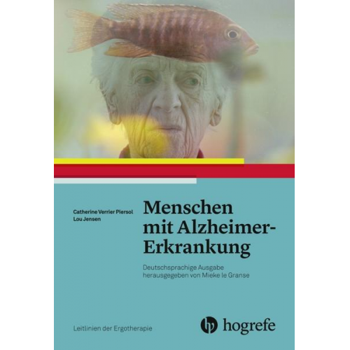 Catherine Verrier Piersol & Lou Jensen - Menschen mit Alzheimer–Erkrankung