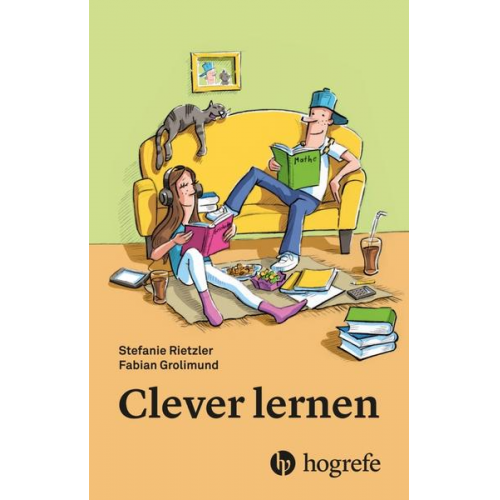 Stefanie Rietzler & Fabian Grolimund - Clever lernen