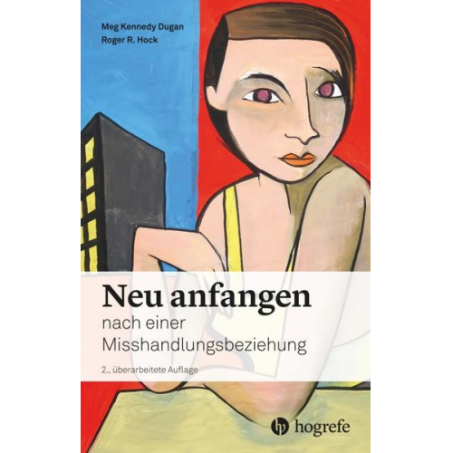 Meg Kennedy Dugan & Roger R. Hock - Neu anfangen