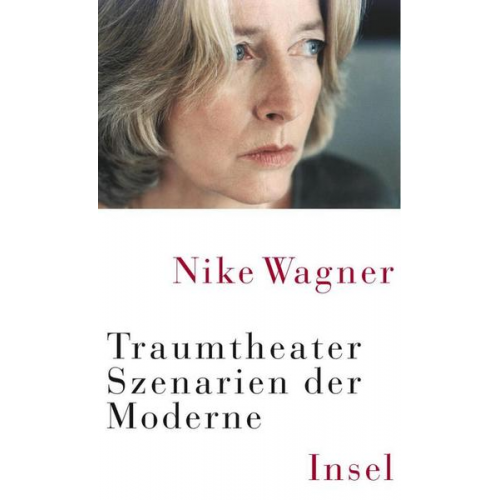 Nike Wagner - Traumtheater