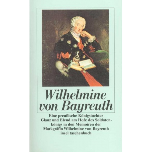 Wilhelmine Bayreuth - Eine preußische Königstochter