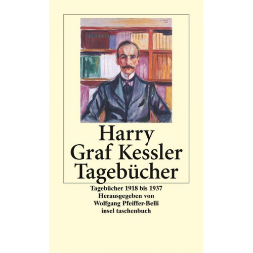 Harry Graf Kessler - Tagebücher 1918 - 1937