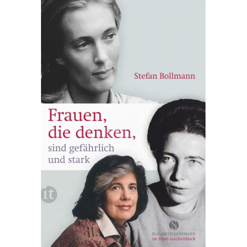 Stefan Bollmann - Frauen, die denken, sind gefährlich und stark