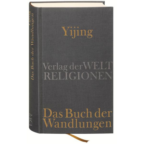 Dennis Schilling - Yijing - Das Buch der Wandlungen