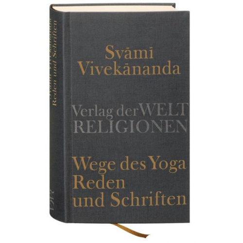 Svami Vivekananda - Wege des Yoga