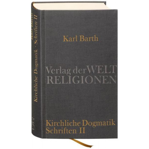 Karl Barth - Dialektische Theologie. Kirchliche Dogmatik