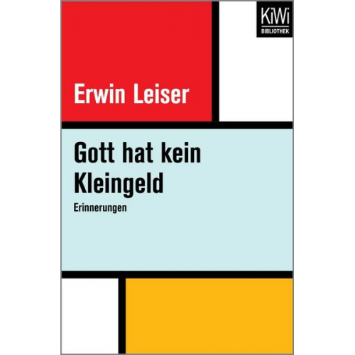 Erwin Leiser - Gott hat kein Kleingeld