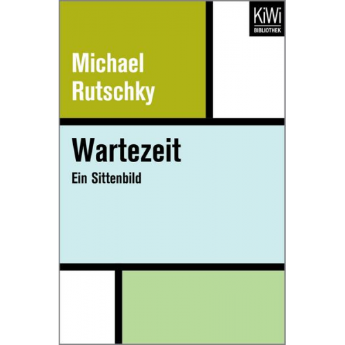 Michael Rutschky - Wartezeit