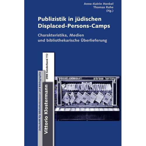 Publizistik in jüdischen Displaced-Persons-Camps im Nachkriegsdeutschland