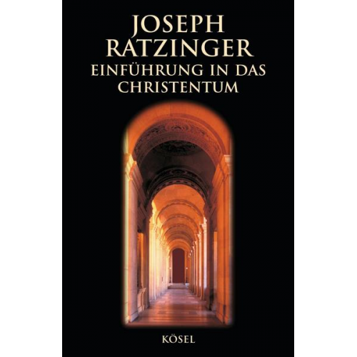 Joseph Ratzinger - Einführung in das Christentum