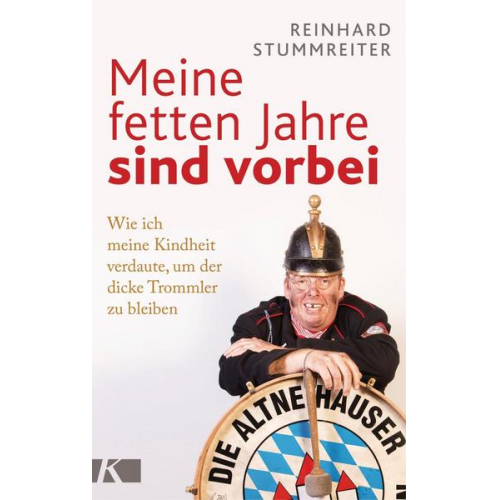 Reinhard Stummreiter - Meine fetten Jahre sind vorbei