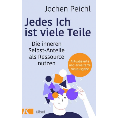 Jochen Peichl - Jedes Ich ist viele Teile