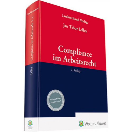 Jan Tibor Lelley - Compliance im Arbeitsrecht
