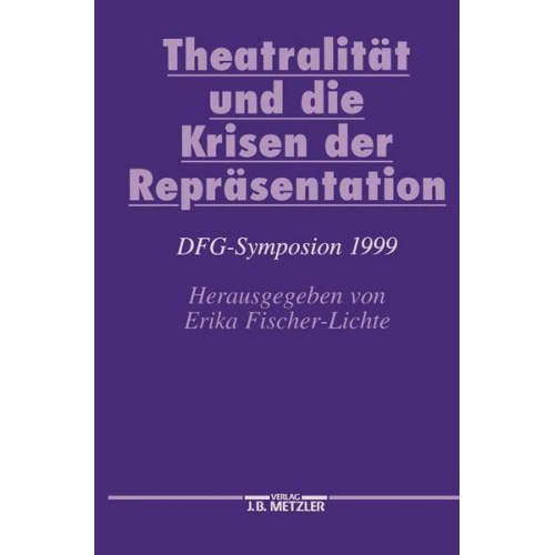 Erika Fischer-Lichte & Erika Fischer-Lichte - Theatralität und die Krisen der Repräsentation