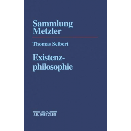 Thomas Seibert - Existenzphilosophie