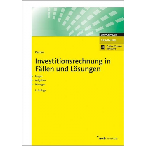 Ralf Kesten - Investitionsrechnung in Fällen und Lösungen