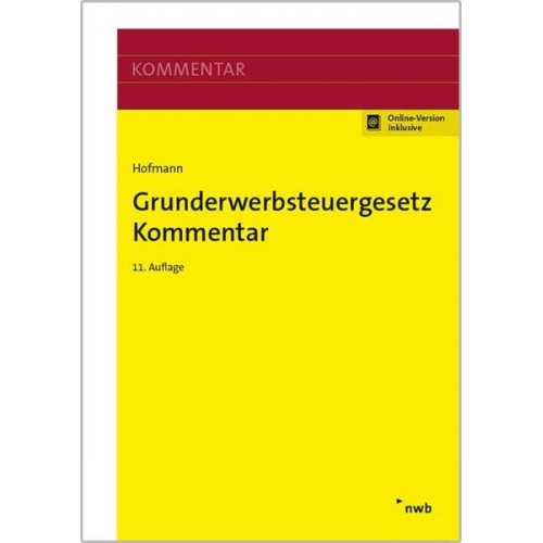 Ruth Hofmann & Gerda Hofmann - Grunderwerbsteuergesetz Kommentar
