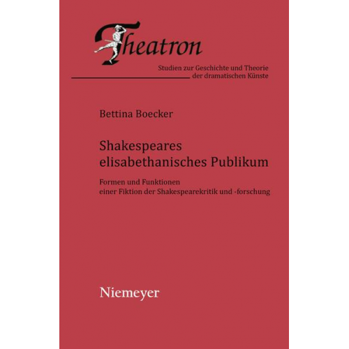 Bettina Boecker - Shakespeares elisabethanisches Publikum