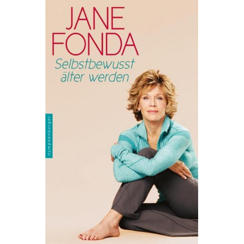 Jane Fonda - Selbstbewusst älter werden