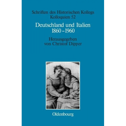 Christof Dipper - Deutschland und Italien 1860-1960