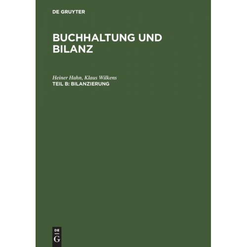 Heiner Hahn & Klaus Wilkens - Buchhaltung und Bilanz / Bilanzierung