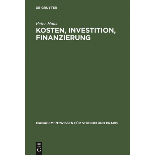 Peter Haas - Kosten, Investition, Finanzierung