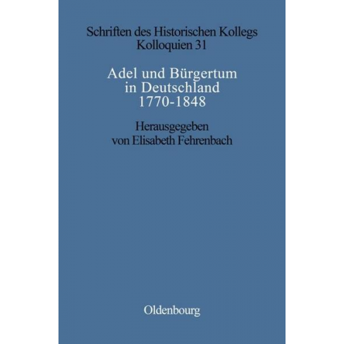 Adel und Bürgertum in Deutschland 1770-1848