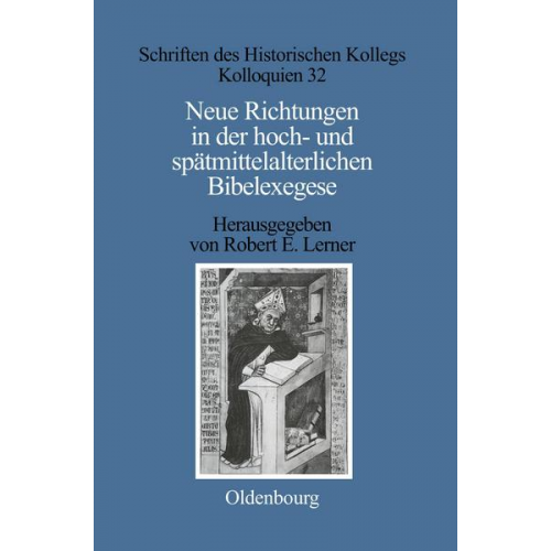 Robert E. Lerner - Neue Richtungen in der hoch- und spätmittelalterlichen Bibelexegese