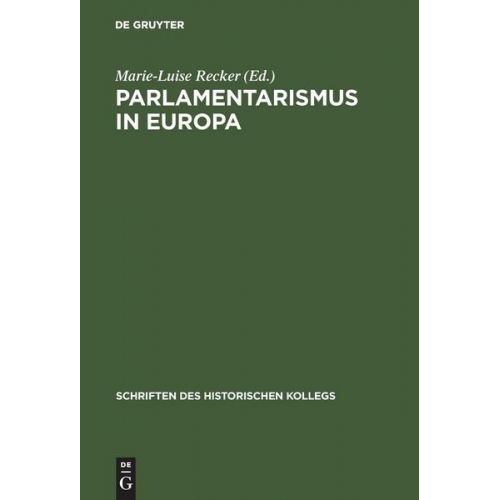 Marie-Luise Recker - Parlamentarismus in Europa