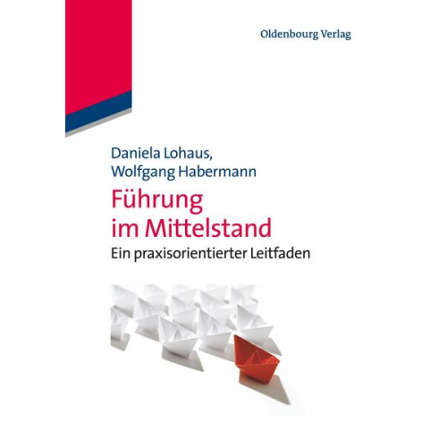 Daniela Lohaus & Wolfgang Habermann - Führung im Mittelstand