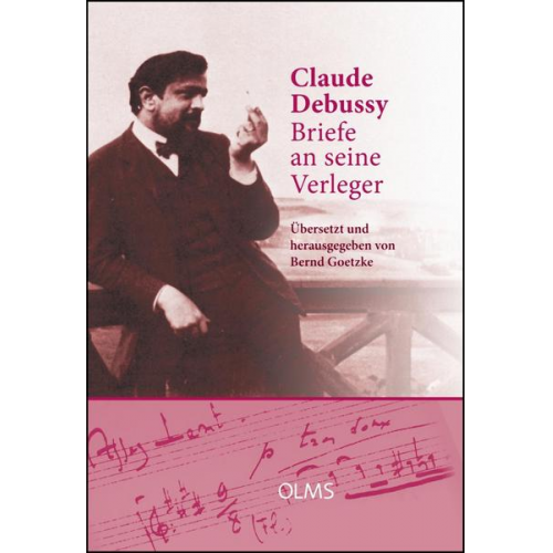 Claude Debussy - Briefe an seine Verleger