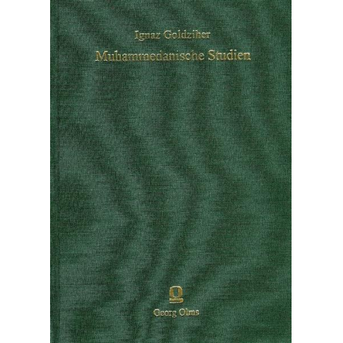 Ignaz Goldziher - Muhammedanische Studien