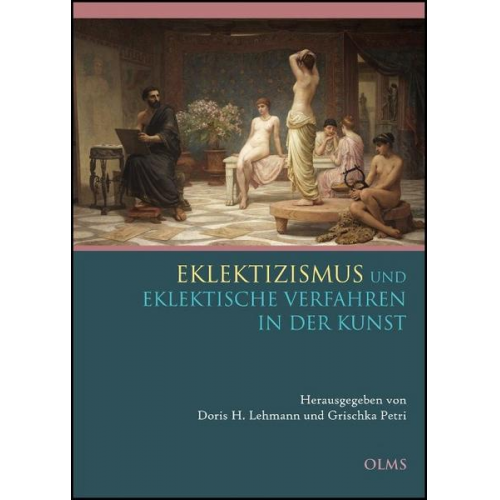 Eklektizismus und eklektische Verfahren in der Kunst