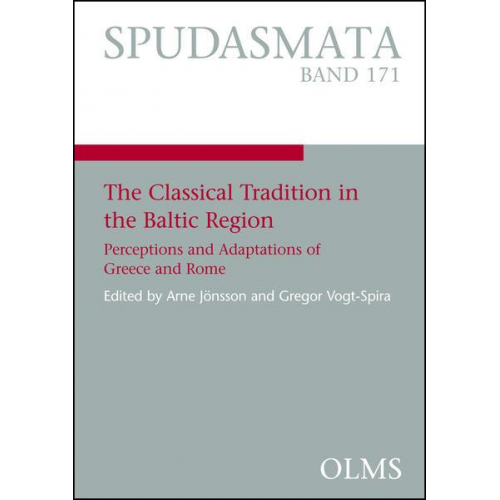 The Classical Tradition in the Baltic Region