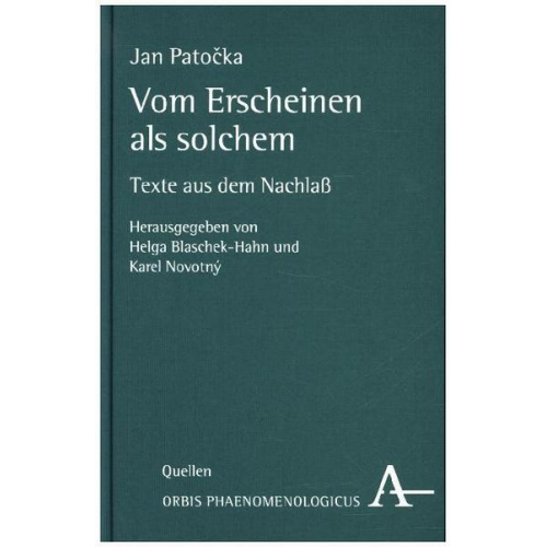 Jan Patocka - Vom Erscheinen als solchem