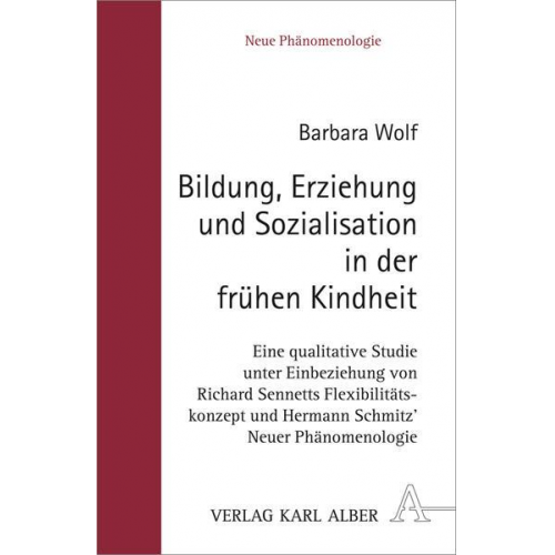 Barbara Wolf - Bildung, Erziehung und Sozialisation in der frühen Kindheit