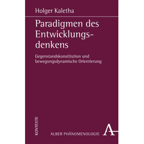 Holger Kaletha - Paradigmen des Entwicklungsdenkens