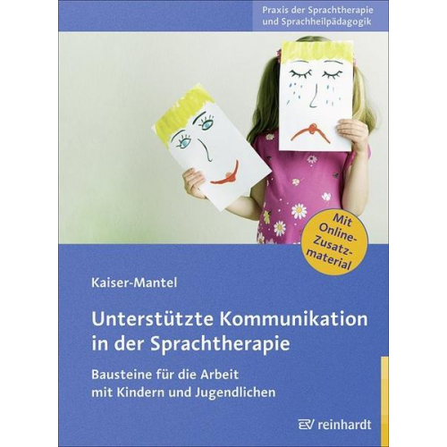 Hildegard Kaiser-Mantel - Unterstützte Kommunikation in der Sprachtherapie