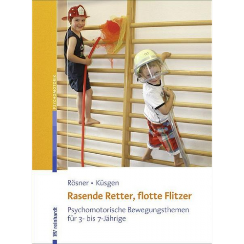 Manuela Rösner & Barbara Küsgen - Rasende Retter, flotte Flitzer
