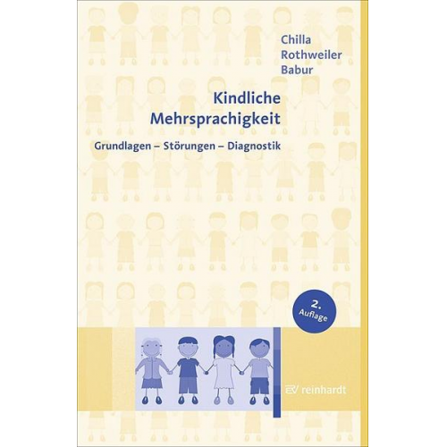 Solveig Chilla & Monika Rothweiler & Ezel Babur - Kindliche Mehrsprachigkeit