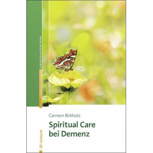 Carmen Birkholz - Spiritual Care bei Demenz