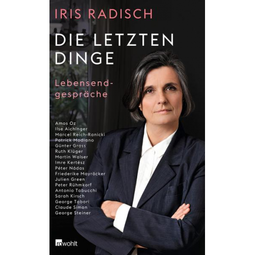 Iris Radisch - Die letzten Dinge